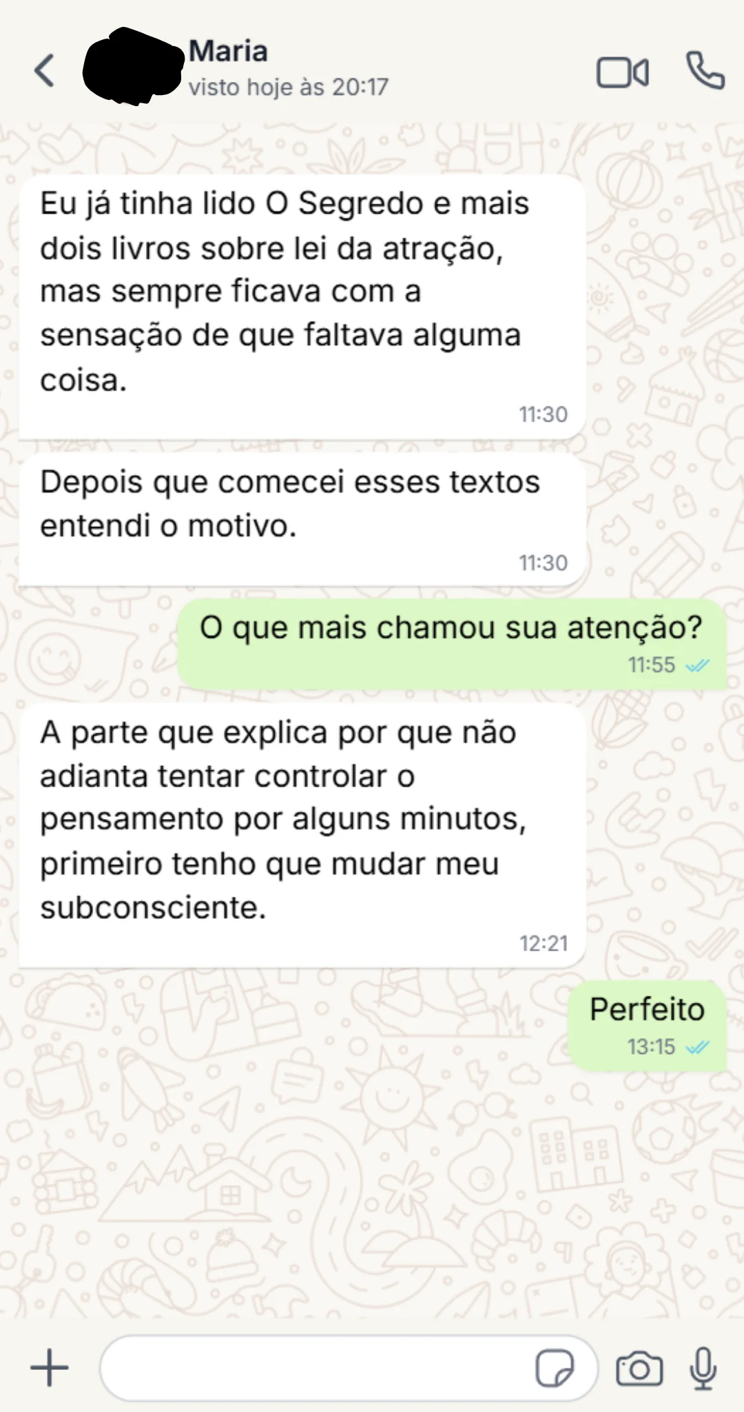 Depoimento de Maria sobre compreender o que faltava nas explicações que já havia lido